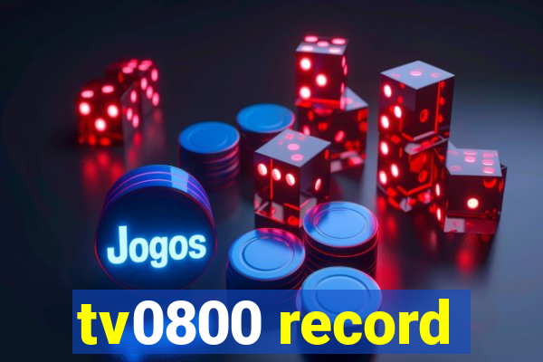 tv0800 record